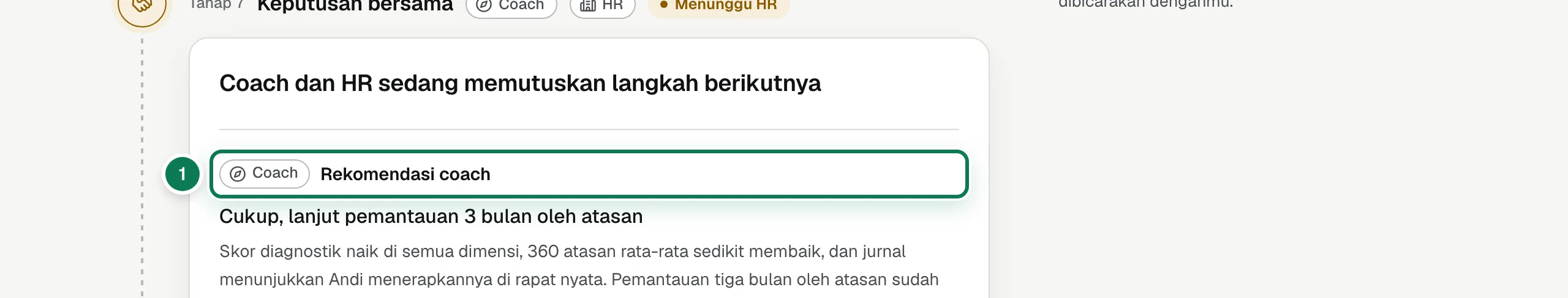 Tampilan peserta saat coach dan HR mengambil keputusan.